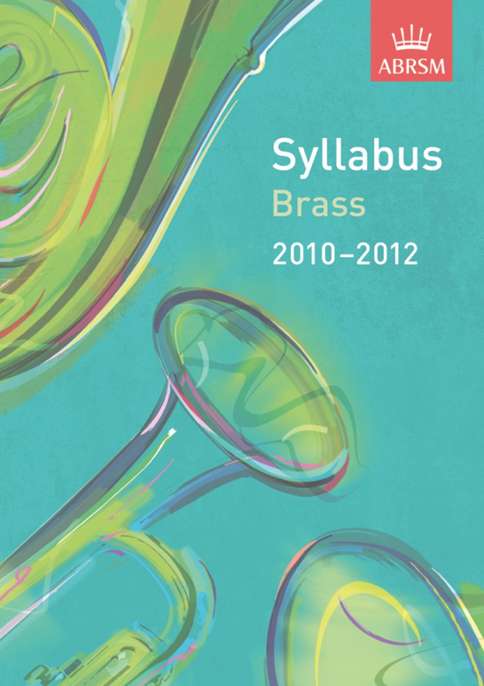 Syllabus: Brass 2010–2012