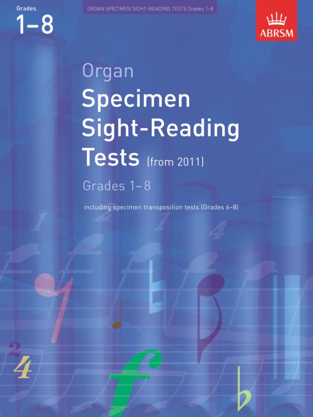 Organ Specimen Sight-Reading Tests, Grades 1–8