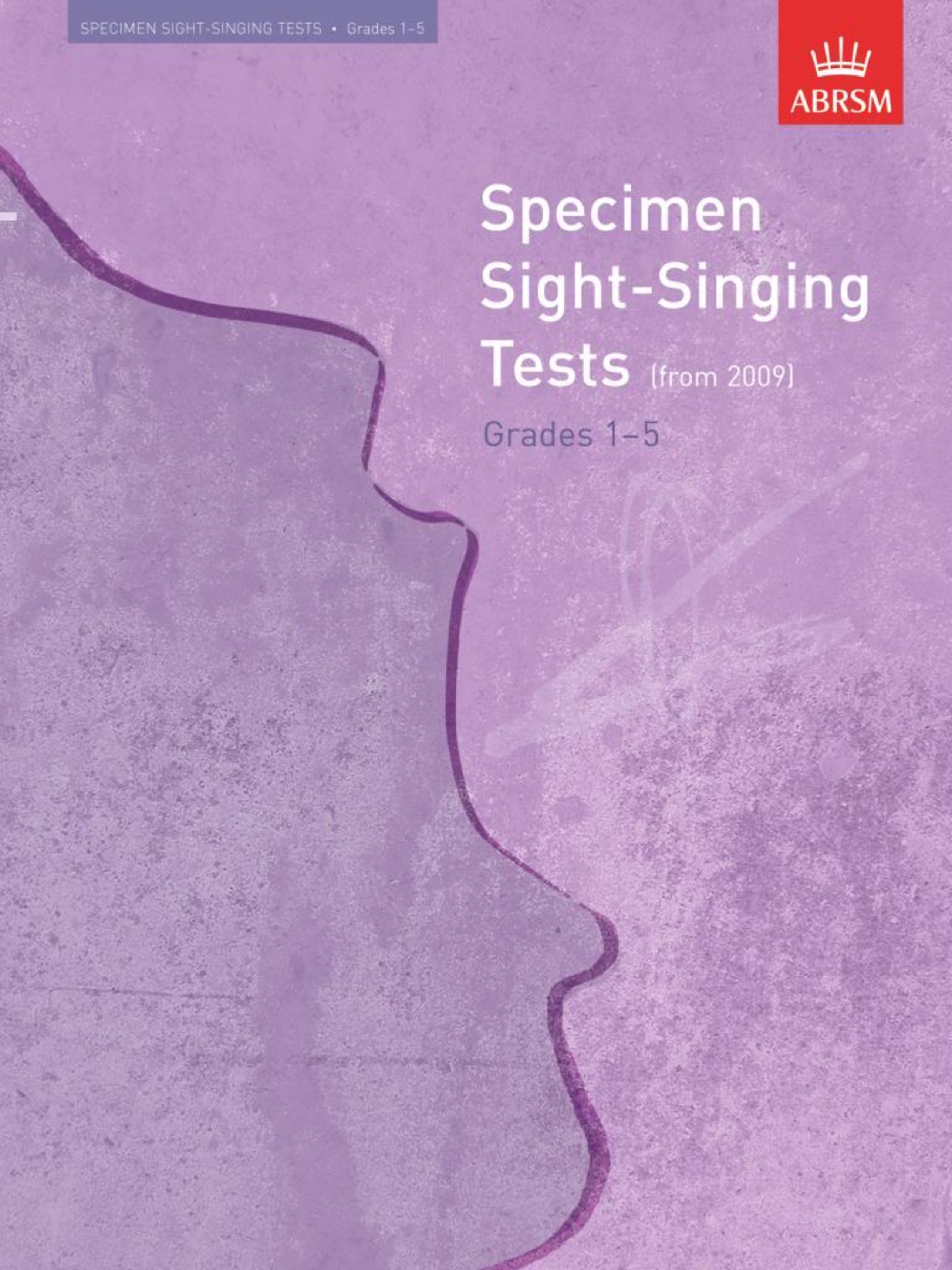 Specimen Sight-Singing Tests, Grades 1–5